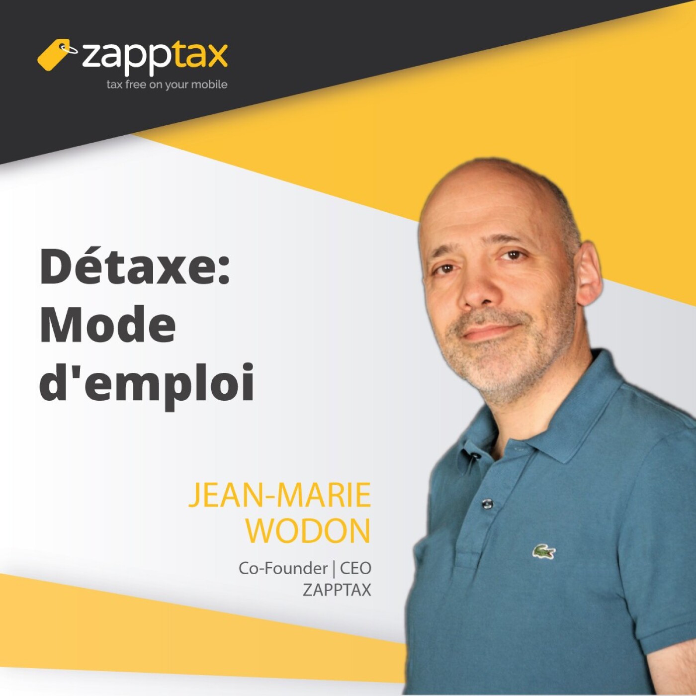 Les nouveautés de ZAPPTAX présentées par son fondateur Jean Marie Wodon