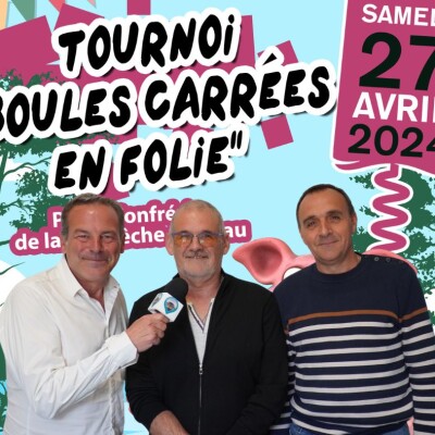 Bruno Lanusse et Michel Grandemange nous présentent le Tournoi de Boules Carrées en Folie qui va se tenir ce samedi 27 avril à Cazaux cover