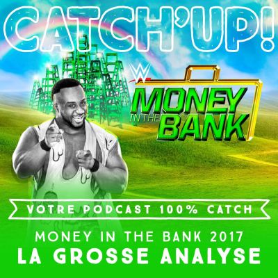 Catch'up! Money in the Bank 2017 cover