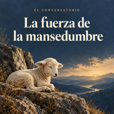 La Fuerza Escondida de la Mansedumbre cover