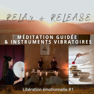 Enregistrement #1 Rituel de Libération émotionnelle - Méditation guidée et instruments vibratoires cover