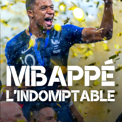 MBAPPÉ : L'INDOMPTABLE cover