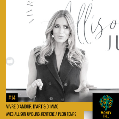 #14 - Devenir rentière et vivre de l'immobilier au féminin (Allison Jungling) cover