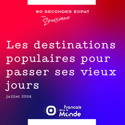 Les destinations populaires pour passer ses vieux jours cover