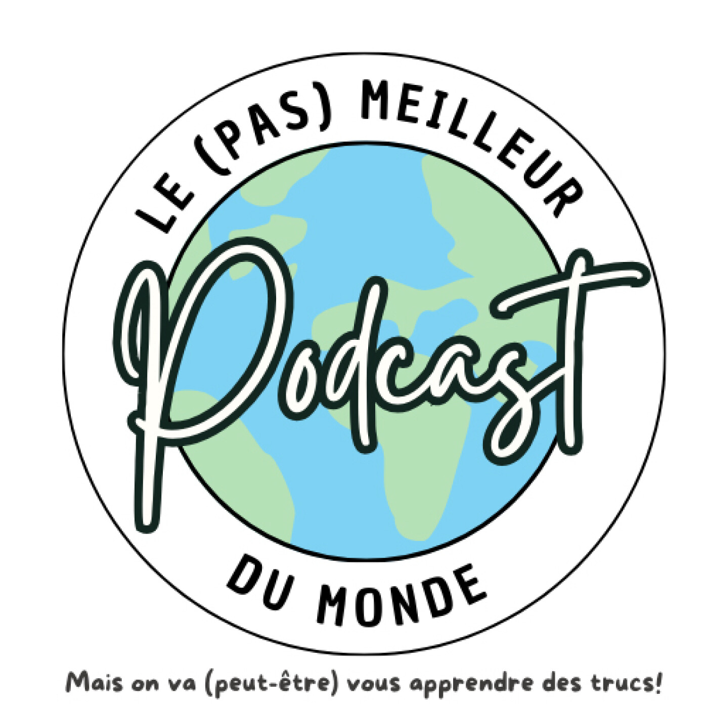 Le (pas) meilleur Podcast du Monde! - Episode 3 - L'autisme - Partie 1 episode artwork