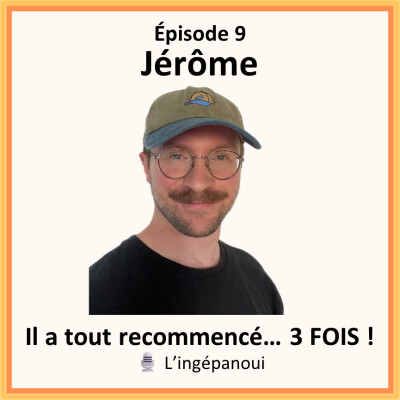 Il a tout recommencé... 3 FOIS ! - Jérôme - S02E09 cover