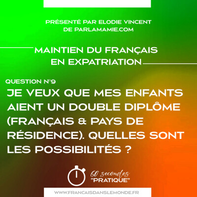 Maintien du Français - Q9 :  Quelles possibilités pour avoir un double diplôme ? cover