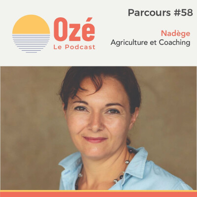 #Parcours 58 - Nadège : Agriculture et coaching cover