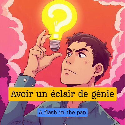 Avoir un éclair de génie cover