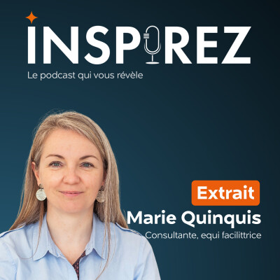[EXTRAIT] Marie Quinquis : mindset entrepreneur, briser les barrières intérieures [entrepreneuriat] [développement personnel] cover