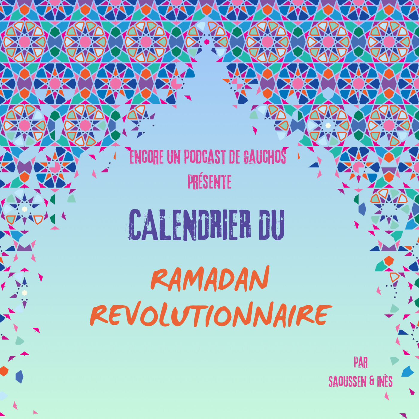 Bande-annonce: calendrier du Ramadan révolutionnaire
