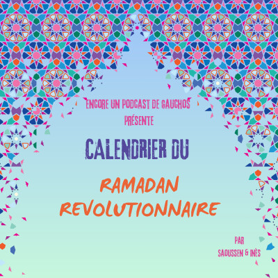 Bande-annonce: calendrier du Ramadan révolutionnaire cover