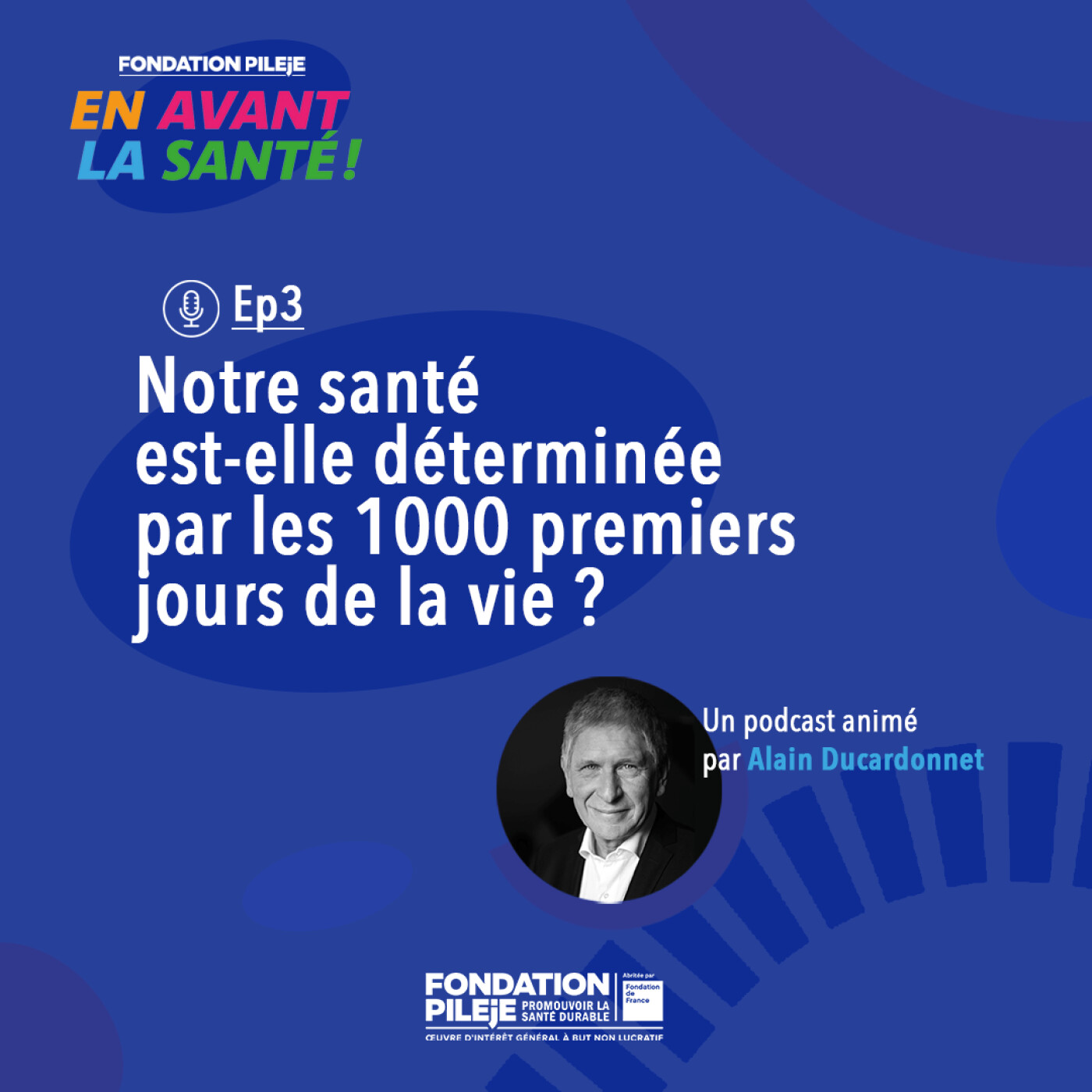 Notre santé est-elle déterminée par les 1000 premiers jours de la vie ?