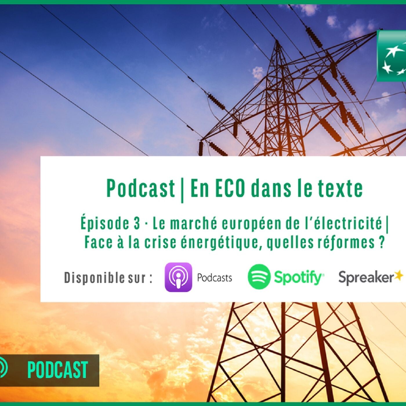 #3 – Le marché européen de l’électricité : face à la crise énergétique, quelles réformes ?