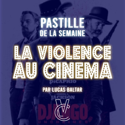 DJANGO, ou la VIOLENCE AU CINÉMA 🤠 (pastille de Lucas) cover