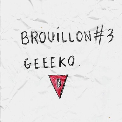 Brouillon x Geeeko cover