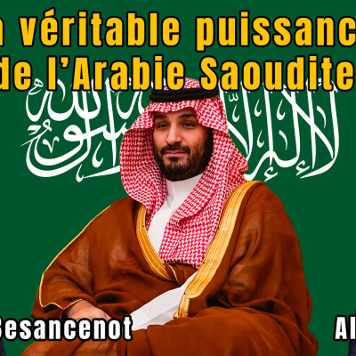 La véritable puissance de l'Arabie saoudite ! cover