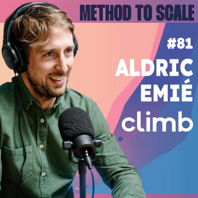 #81 - Comment Climb est passé de machine à leads à plateforme full-stack ? Avec Aldric Emié, CEO Climb cover