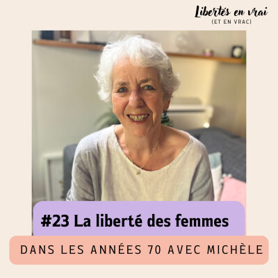 La liberté des femmes dans les années 70 avec Michèle #23 cover