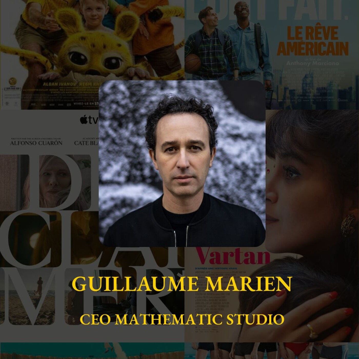 #11 - Guillaume Marien - CEO de Mathematic (Studio d'effets spéciaux) episode artwork