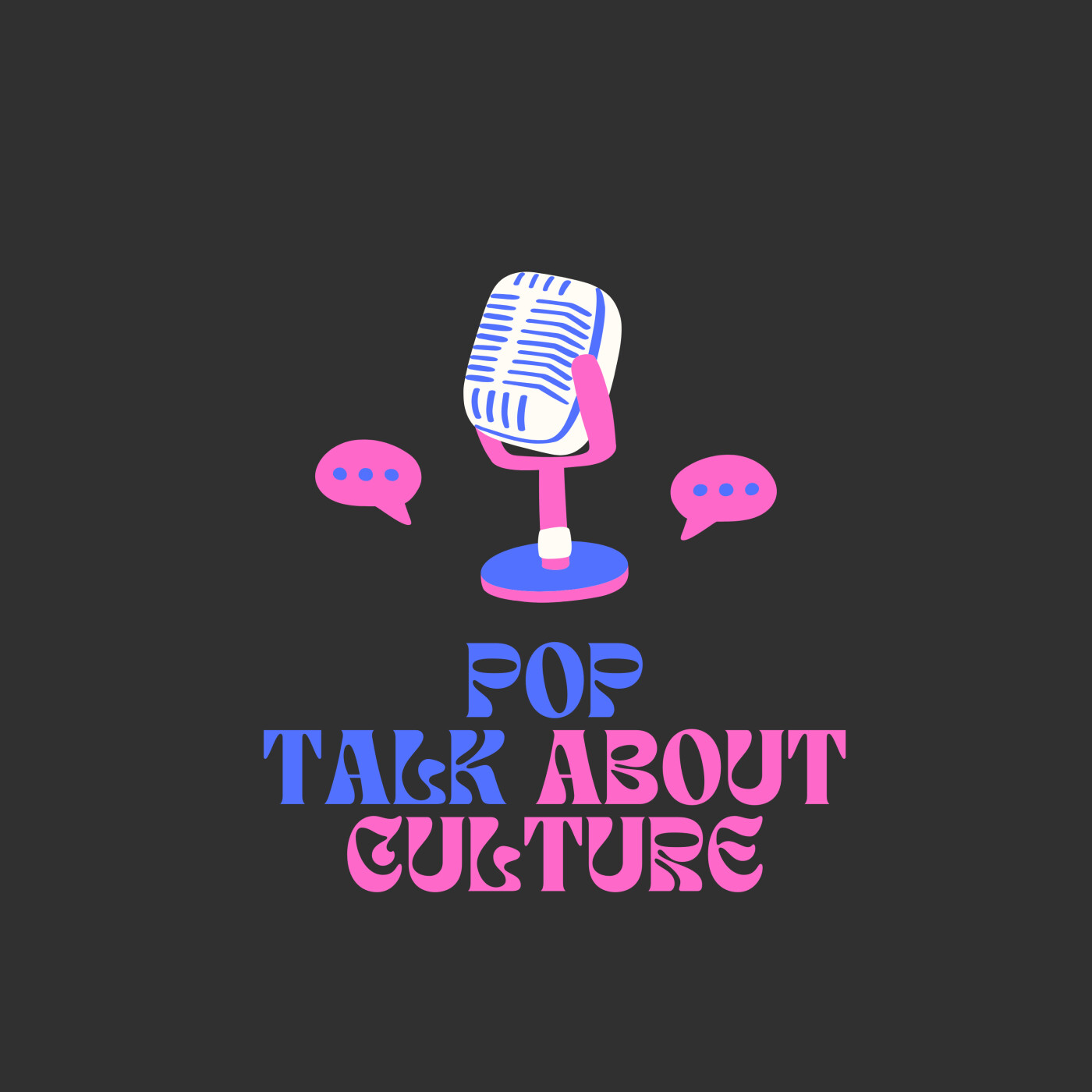 POP: Talk About Culture podcast artwork