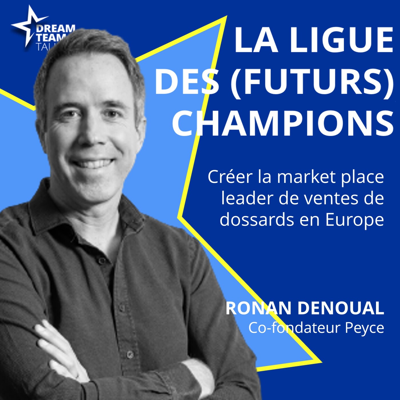 Dream Team : le podcast des leaders du sport-business
