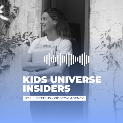 Lili Bettens, Founder of KIDSCOM AGENCY - About working in communication for KIDS brands. cover