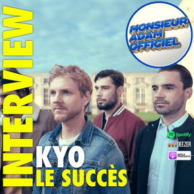 Interview KYO - Episode 4 - Le Succès cover