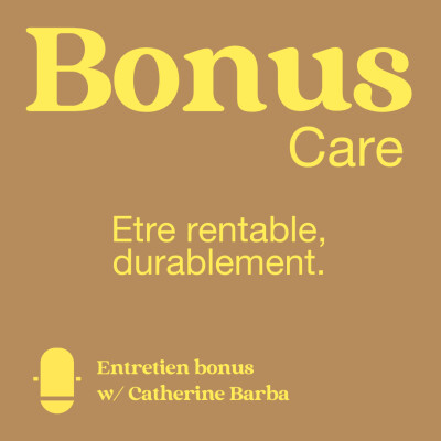 ➕ Bonus Care 5 w/Catherine Barba - Etre rentable, durablement cover