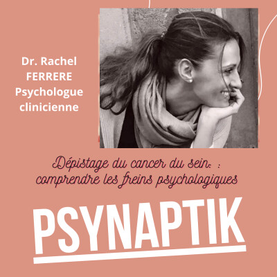 Dépistage du cancer du sein : comprendre les freins psychologiques cover