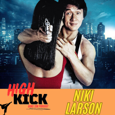 [34] Niki Larson | Le podcast qui cause des films d'arts martiaux cover