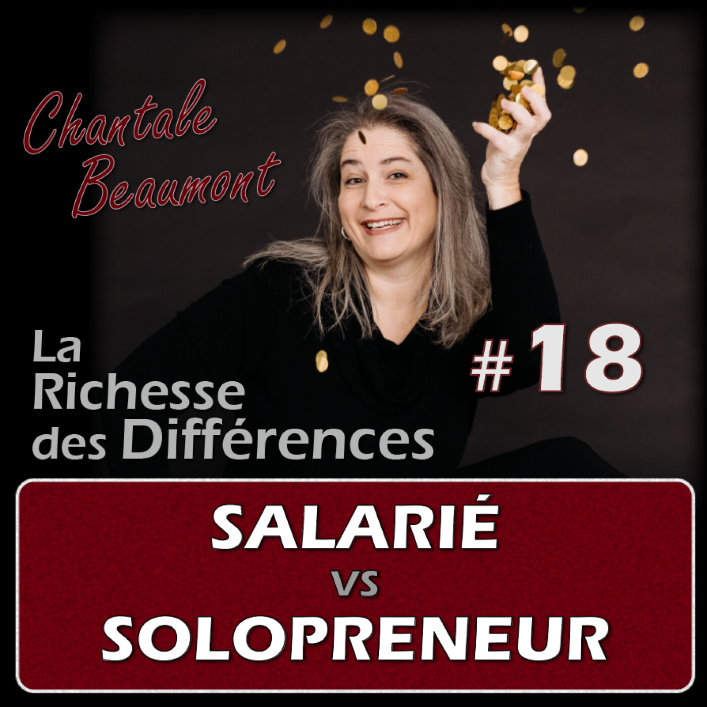 Révélation des fausses croyances sur le Salariat vs Solopreneuriat - E18