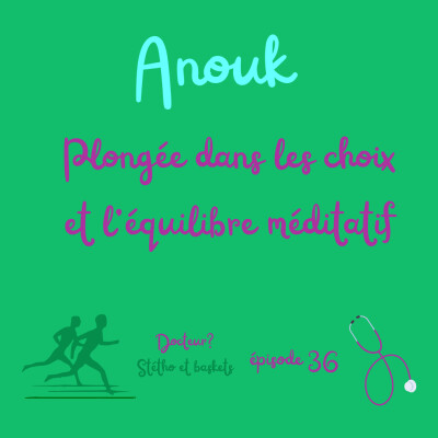 Anouk: plongée dans les choix et l'équilibre méditatif cover