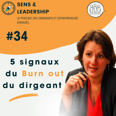 Ep#34- Burn-out du dirigeant : reconnaître les signaux avant de tomber cover
