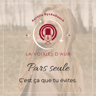 Pourquoi partir seule peut te transformer profondément (mon expérience réelle) cover