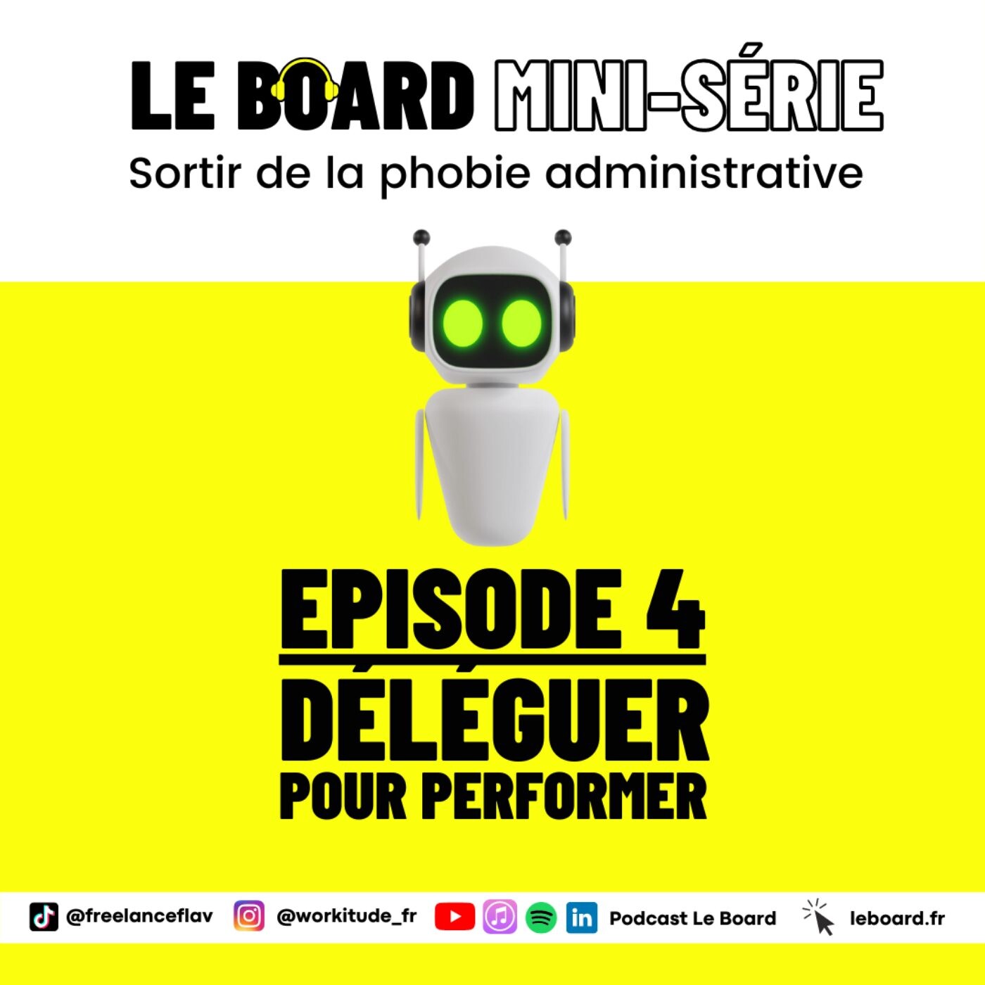 Déléguer pour performer 😵  Sortir de la phobie administrative - Mini-série - Episode 4