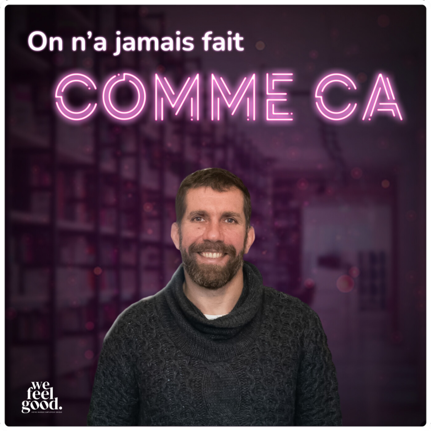 On n\'a jamais fait comme ça - Le podcast RH par & pour les DRH : 100% ressources humaines, recrutement, marque employeur, communication, IA