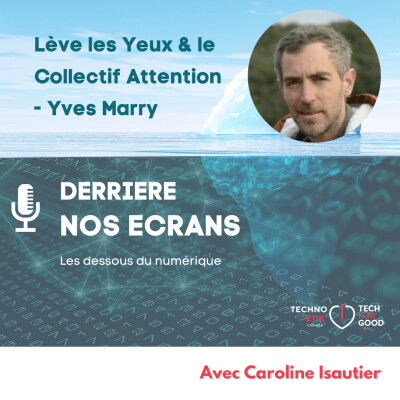 #22 -  Protéger la jeunesse en ligne: Education et plaidoyer - Lève les Yeux, Le Collectif Attention, Campagne Pause et Pétition au Québec cover