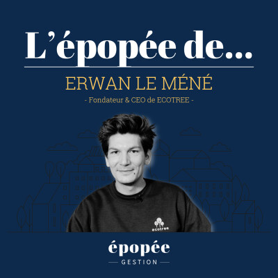 L'épopée d'Erwan Le Méné (ECOTREE) par Sébastien Le Corfec cover