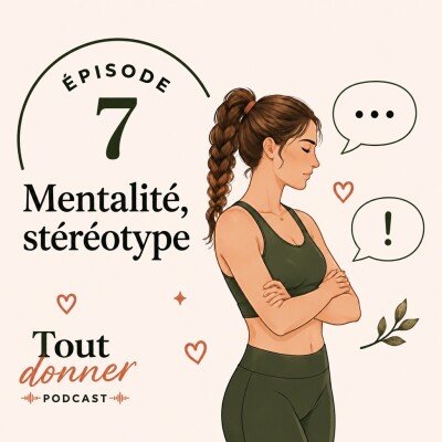 Episode 7 - La mentalité dans le sport cover