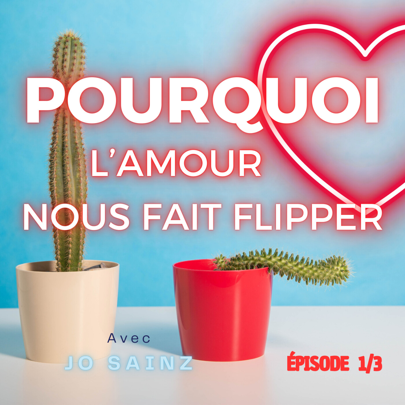 🎧 Pourquoi l’amour nous fait flipper ? – Intimité, vulnérabilité et sabotage affectif | Épisode 1 – Semaine 13 episode artwork