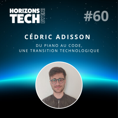 #060 : Cédric Adisson - Du piano au code, une transition technologique cover