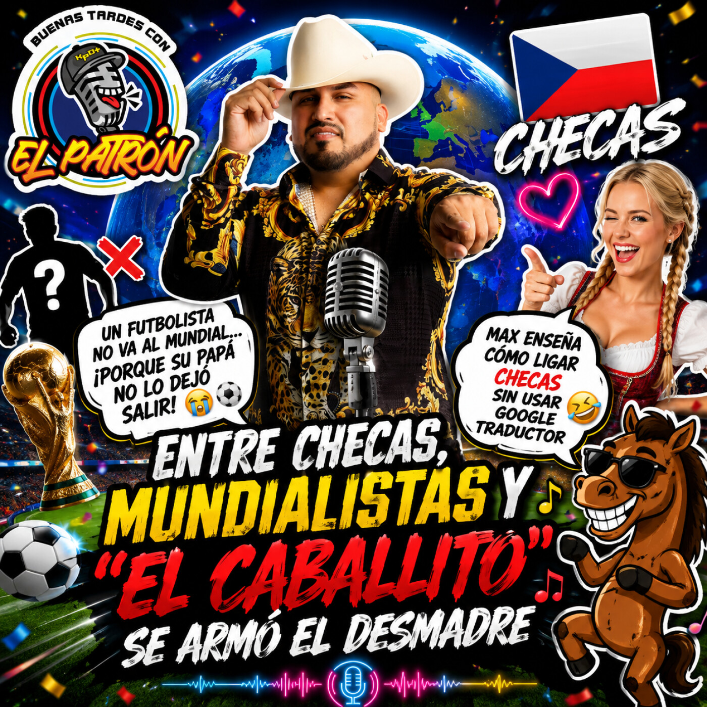 🌎⚽ Entre checas, mundialistas y “El Caballito” se armó el desmadre 🎙️🐎