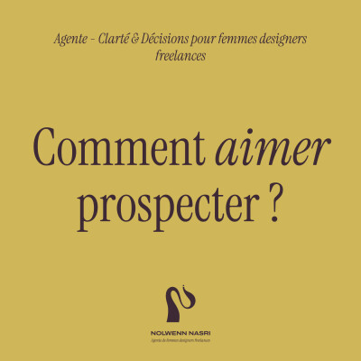 Comment aimer prospecter en tant que freelance ? cover