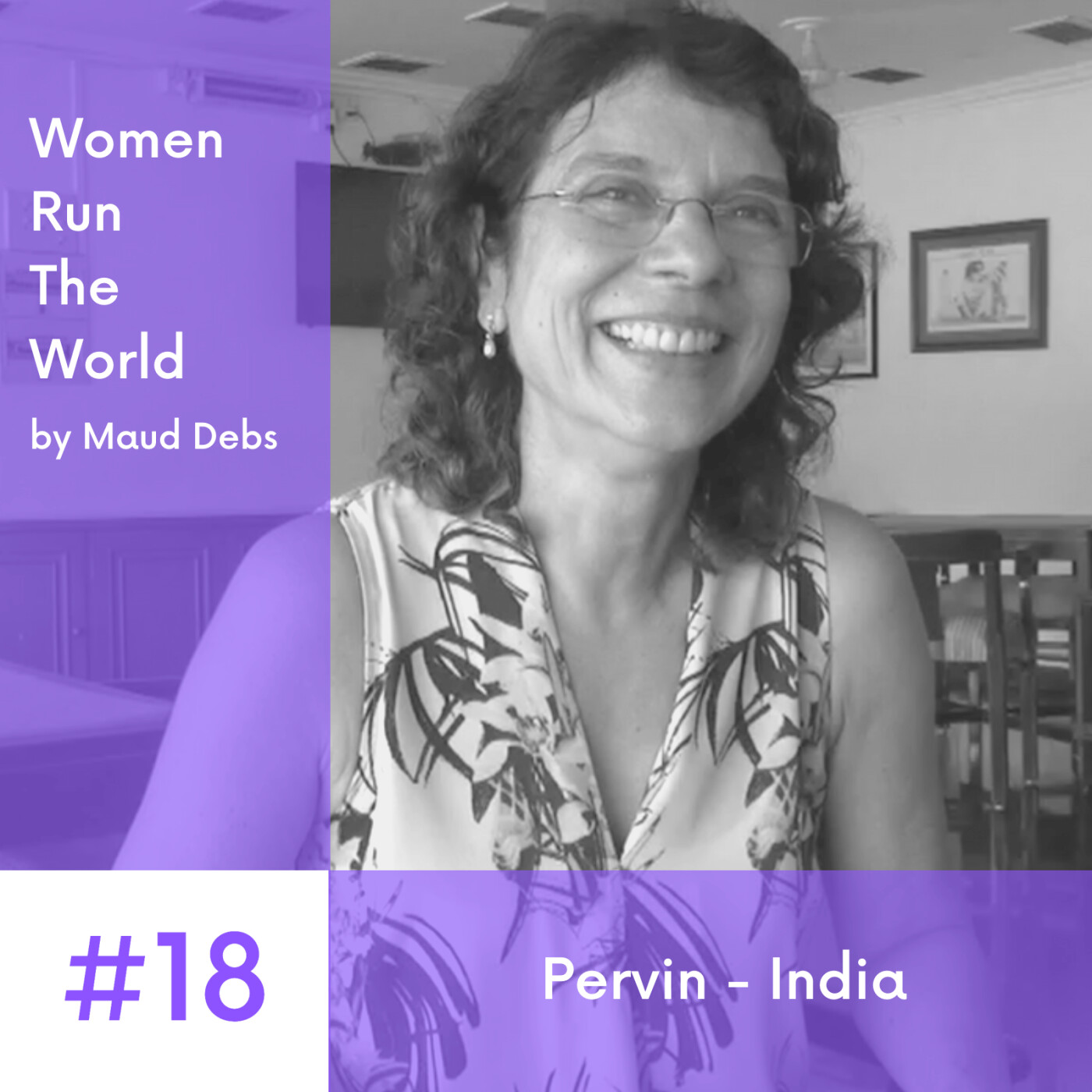 Women Run The World #18  - Pervin - India