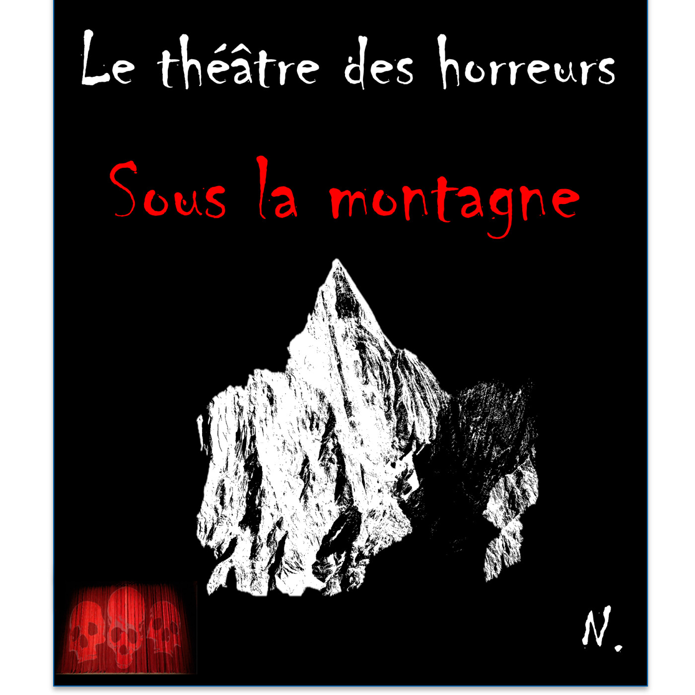 Le Théâtre des Horreurs