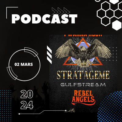 Last Ride - Podcast du 02 mars 2024 avec Stratageme, Gulfstream et Rebel Angels cover