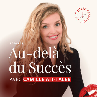 78. [ITW] Entreprendre sans avoir la pression du CA avec Camille Aït-Taleb (Elle investit) cover