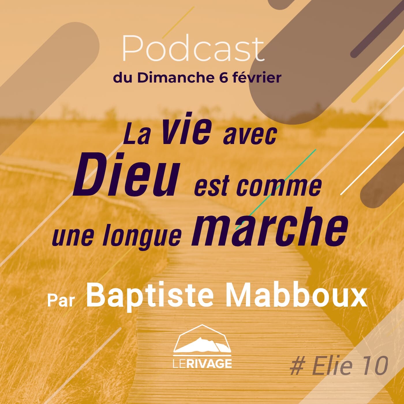 6 février 2022 | 2 Rois 1 v1-18 - La vie avec Dieu est comme une longue marche episode artwork