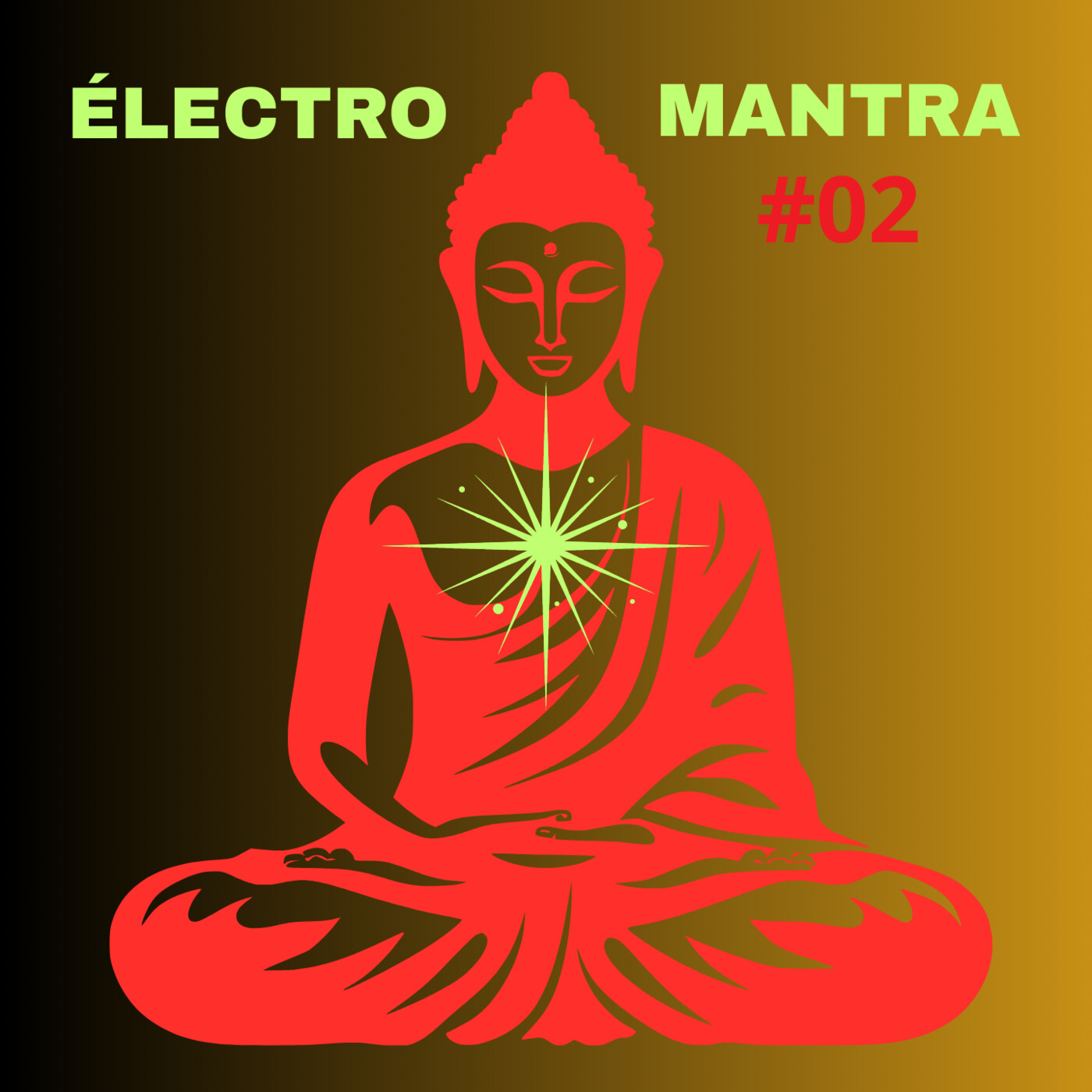 ELECTRO-MANTRA #02